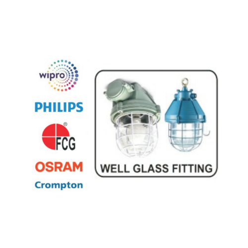Well Glass Fitting - Wipro - Phillips - FCG - OSRAM - Crompton - Product Image