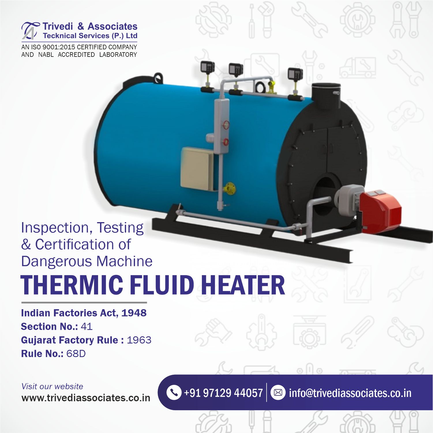 Inspection & Certification of Provisions for hazardous processes, Thermic Fluid Heaters, Ovens / Dryers - Service Image